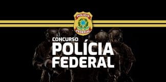Concurso Polícia Federal neste ano! 2.000 vagas confirmadas Concurso Polícia Federal