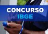 Concurso IBGE: EM BREVE novo edital com 6.500 vagas! Confira Concurso IBGE