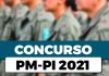 Concurso PM PI: Inscrições prorrogadas até 26 de agosto! Concurso PM PI