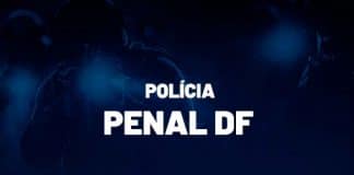 Concurso Polícia Penal DF: conheça os requisitos para participar! policia penal df