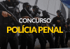 Concurso Polícia Penal SE : projeto para criação de 50 cargos! Concurso Polícia Penal SE