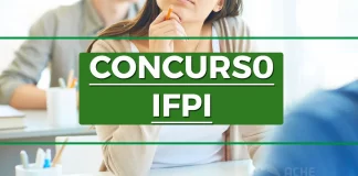 Concurso IFPI: inscrições prorrogadas até 07/08! Concurso IFPI