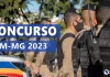 Edital PM MG: concurso com remunerações acima de R$ 7 mil