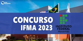 Concurso IFMA: 63 vagas. Até R$ 9,6 mil. Inscreva-se!