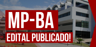 Concurso MP BA Promotor oferta 30 vagas. Inicial de R$ 28 mil