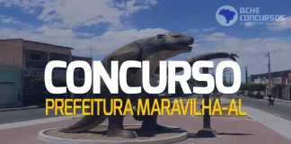 Concurso Maravilha AL: 108 vagas. CONFIRA!