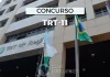 Concurso TRT 11: edital publicado; inicial até R$ 15,1 mil!