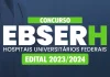 Concurso EBSERH: em andamento; 695 vagas! Confira