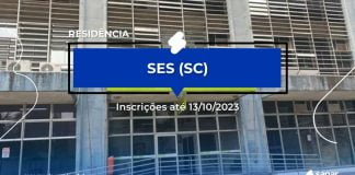 Residência SES SC: SAIU! 30 vagas. Até R$ 4 mil. Confira!