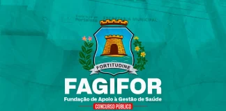 Concurso FAGIFOR CE: inscrições prorrogadas; VEJA! Concurso FAGIFOR CE
