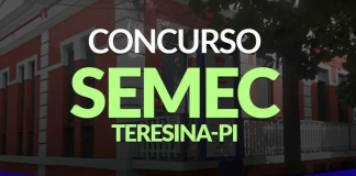 Concurso Teresina PI: Inscrição até 22/03! 1.526 vagas! Confira Concurso SEMEC Teresina