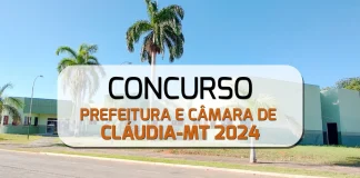 Concurso Cláudia MT: SAIU edital! 76 vagas! Até R$ 11 mil! Concurso Cláudia MT