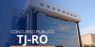 Concurso TJ RO 2024: Conheça os Benefícios e Estabilidade da Carreira no Tribunal Concurso Edital TJ RO
