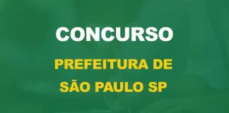 Concurso da Prefeitura de São Paulo: Oportunidade de Transformação Pessoal e Profissional Concurso Prefeitura São Paulo