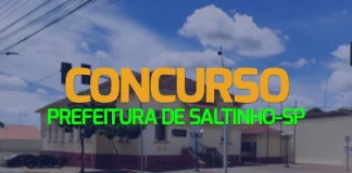 Concurso Público em Saltinho SP: Salário de R$ 2,4 mil e Oportunidades Diversificadas Concurso Saltinho SP 2025
