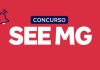 Conquiste Sua Vaga no Concurso SEE MG Concurso SEE MG 2025