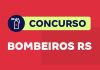 Concurso dos Bombeiros do RS: 544 Vagas Temporárias Em Aberto! Concurso Bombeiros RS